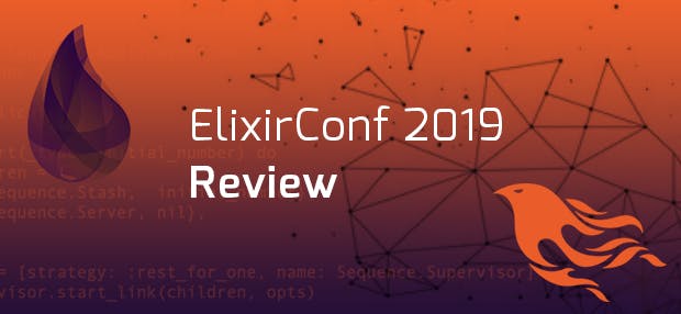 ElixirConf 2019 Recap